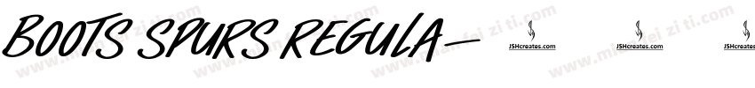 Boots Spurs Regula字体转换
